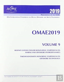 Bertrand.pt - Print Proceedings Of The Asme 2019 38th International Conference On Ocean, Offshore And Arctic Engineering (Omae2019): Volume 9