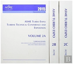 Bertrand.pt - Print Proceedings Of The Asme Turbo Expo 2015: Turbine Technical Conference And Exposition (Gt2015)