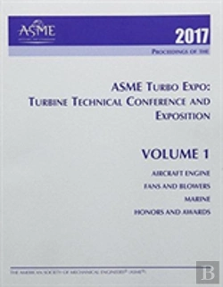 Bertrand.pt - Print Proceedings Of The Asme Turbo Expo 2017: Turbomachinery Technical Conference And Exposition (Gt2017): Volume 1