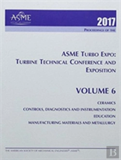 Bertrand.pt - Print Proceedings Of The Asme Turbo Expo 2017: Turbomachinery Technical Conference And Exposition (Gt2017): Volume 6