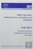 Print Proceedings Of The Asme Turbo Expo 2017: Turbomachinery Technical Conference And Exposition (Gt2017): Volume 9