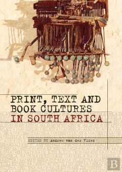 Bertrand.pt - Print, Text And Book Cultures In South Africa