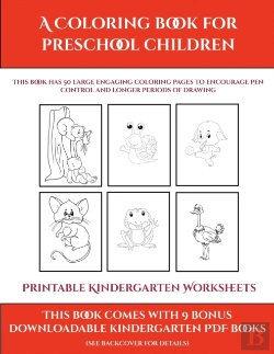 Bertrand.pt - Printable Kindergarten Worksheets (A Coloring Book For Preschool Children): This Book Has 50 Extra-Large Pictures With Thick Lines To Promote Error Fr