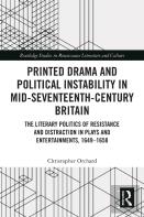 Printed Drama And Political Instability In Mid-Seventeenth-Century Britain