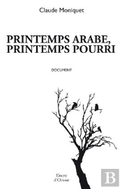 Printemps Arabe Printemps Pourri