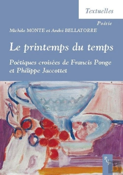 Bertrand.pt - Printemps Du Temps. Poetiques Croisees De Francis Ponge Et Philippe Jaccottet