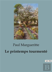 Printemps Tourmente
