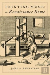 Printing Music In Renaissance Rome
