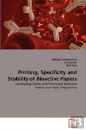 Printing, Specificity And Stability Of Bioactive Papers