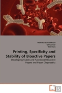 Bertrand.pt - Printing, Specificity And Stability Of Bioactive Papers