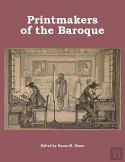 Bertrand.pt - Printmakers Of The Baroque