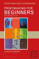Printmaking For Beginners