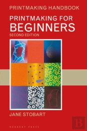 Printmaking For Beginners