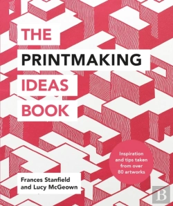Bertrand.pt - Printmaking Ideas Book