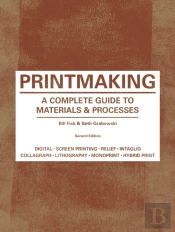 Printmaking Second Edition