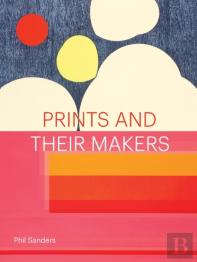 Prints And Their Makers