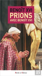 Prions Avec Benoit Xvi