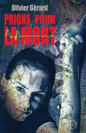 Prions Pour La Mort
