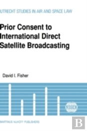 Prior Consent To International Direct Satellite Broadcasting