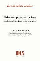 Prior Tempore Potior Iure Analisis Critico