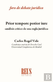 Prior Tempore Potior Iure Analisis Critico