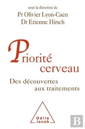 Priorite Cerveau Des Decouvertes Aux Traitements