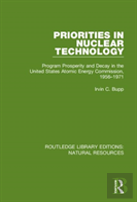 Priorities In Nuclear Technology