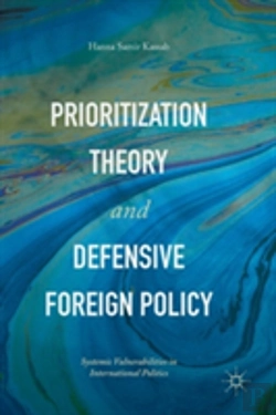 Bertrand.pt - Prioritization Theory And Defensive Foreign Policy