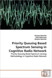 Priority Queuing Based Spectrum Sensing In Cognitive Radio Network