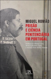 Prisão e Ciência Penitenciária em Portugal