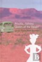 Priscilla, (White) Queen Of The Desert