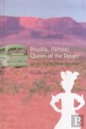 Priscilla, (White) Queen Of The Desert