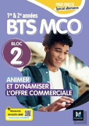 Prise Directe : Bloc 2 : Animer Et Dynamiser L'Offre Commerciale ; Bts Mco 1re Et 2e Années ; Livre Élève (Édition 2026)