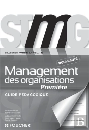 Prise Directe Management Des Organisations 1re Bac Stmg Guide Pedagogique