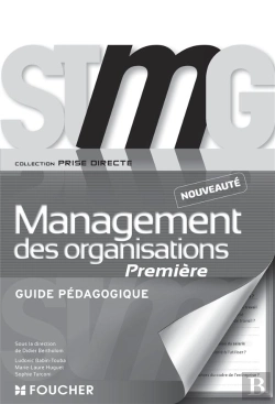 Bertrand.pt - Prise Directe Management Des Organisations 1re Bac Stmg Guide Pedagogique