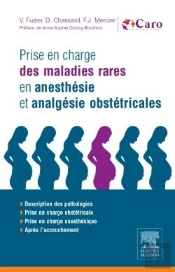 Prise En Charge Des Maladies Rares En Anesthésie Et Analgésie Obstétricale