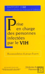 Prise En Charge Des Personnes Atteintes Par Le V.I.H. ; Edition 2002
