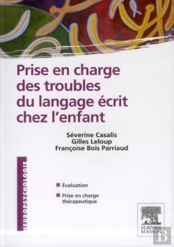 Bertrand.pt - Prise En Charge Des Troubles Du Langage Écrit Chez L'Enfant