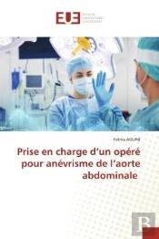 Prise En Charge D'Un Opere Pour Anevrisme De L'Aorte Abdominale