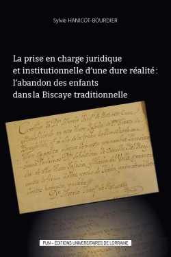 Bertrand.pt - Prise En Charge Juridique Et Institutionnelle D'Une Dure Réalité : L'Abandon Des Enfants Dans La Biscaye Traditionnelle