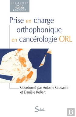 Bertrand.pt - Prise En Charge Orthophonique En Cancerologie Orl