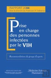 Prise En Charge Therapeutique Des Personnes Infectees Par Le Vih