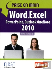 Prise En Main Word, Excel, Powerpoint, Oulook, Onenote (Édition 2010)