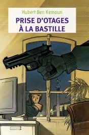 Prises D'Otages À La Bastille