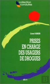 Prises En Charge Des Usagers De Drogues