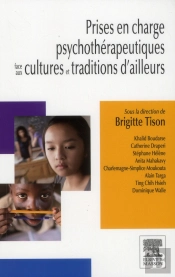 Prises En Charge Psychothérapeutiques Face Aux Cultures Et Traditions D'Ailleurs
