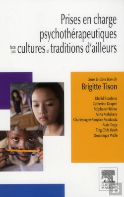 Bertrand.pt - Prises En Charge Psychothérapeutiques Face Aux Cultures Et Traditions D'Ailleurs