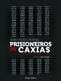 Bertrand.pt - Prisioneiros de Caxias