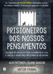 Prisioneiros dos Nossos Pensamentos
