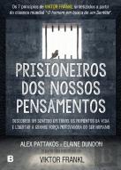 Prisioneiros dos Nossos Pensamentos